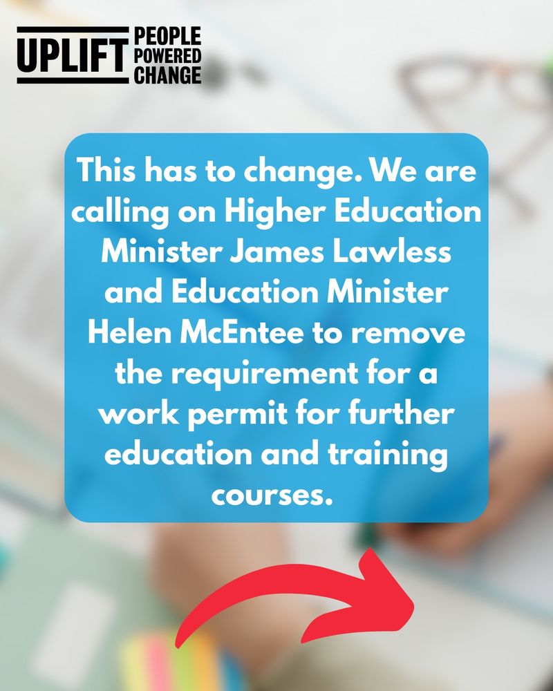 Image with text: 

This has to change. We are calling on Higher Education Minister James Lawless and Education Minister Helen McEntee to remove the requirement for a work permit for further education and training courses.

