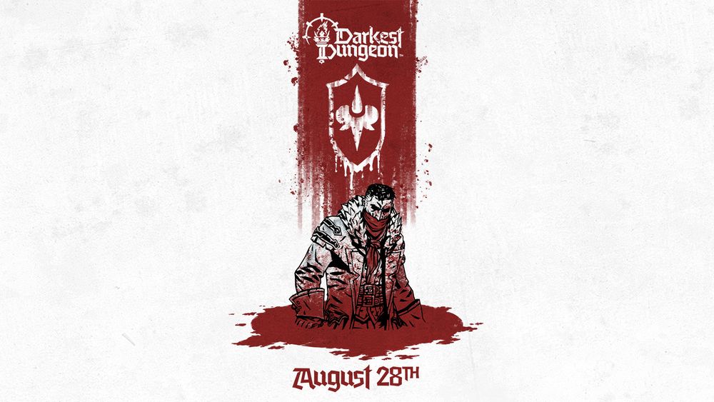 The Highwayman, a hero from Darkest Dungeon II, stands submerged in a pool of blood. A red streak stains the space behind him. The rest of the image is a stark white. Inside the red streak we see the Darkest Dungeon II logo, as well as the emblem for the Bloodsuckers, a new enemy faction coming to the Kingdoms game mode. Underneath the puddle of blood is a date: August 28th.