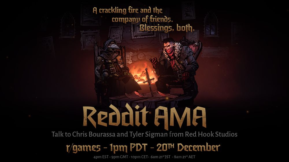 The Plague Doctor and Highwayman sit in a cozy inn. A roaring fire burns behind them. The image reads "A crackling fire and the company of friends. Blessings, both. Reddit AMA. Talk to Chris Bourassa and Tyler Sigman from Red Hook Studios. r/games - 1pm PT - 20th December.