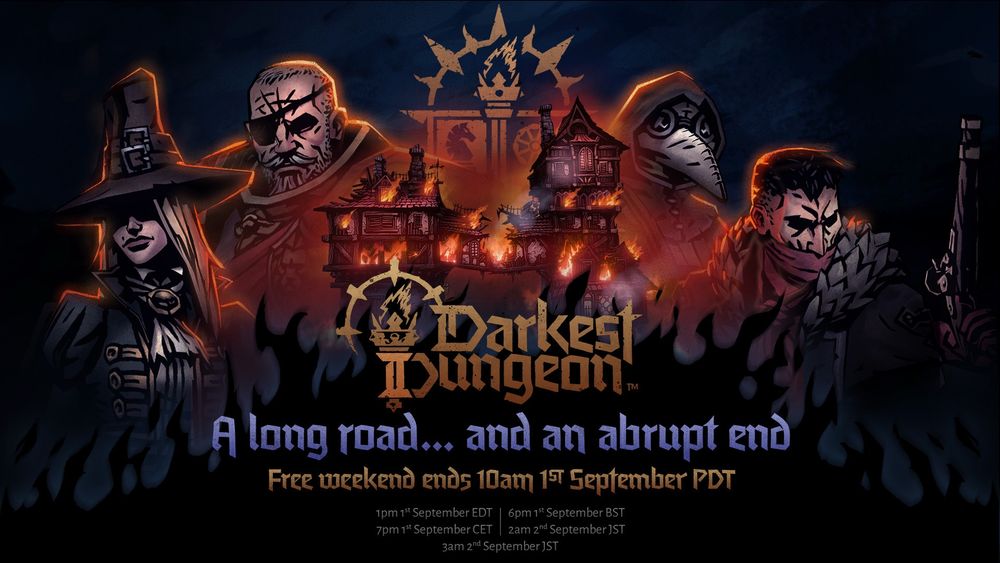 This image features Darkest Dungeon II heroes - The Grave Robber, Man-at-Arms, Plague Doctor and Highwayman. Between the heroes is a burning inn. The image reads 