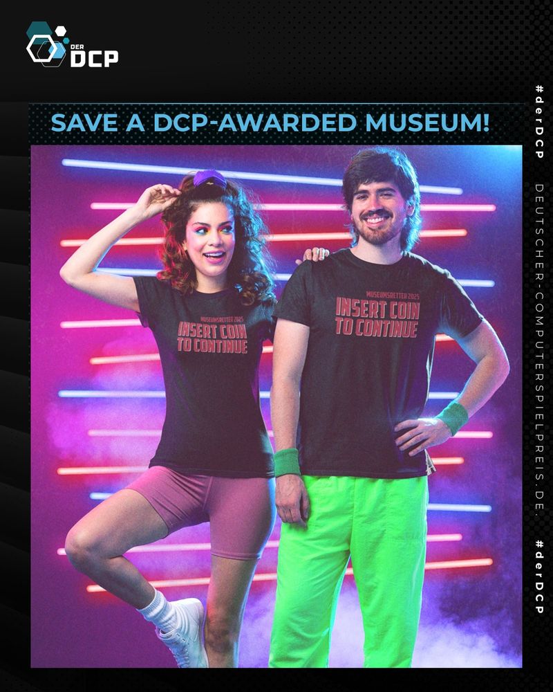 Überschrift: “Jetzt ein DCP-prämiertes Museum retten“ darunter ist ein Bild zweier Personen, die T-Shirts mit dem Aufdruck „Museumsretter 2025 Insert Coin to Continue“ tragen. 