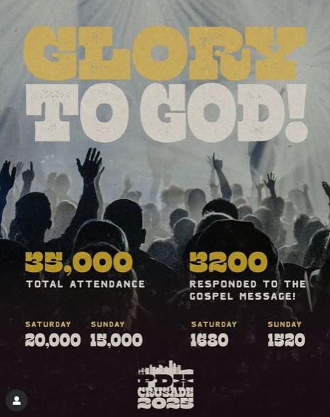PDX Crusade 2025 instagram post: Glory to God! 35,000 total attendance, 3200 responded to the gospel message!