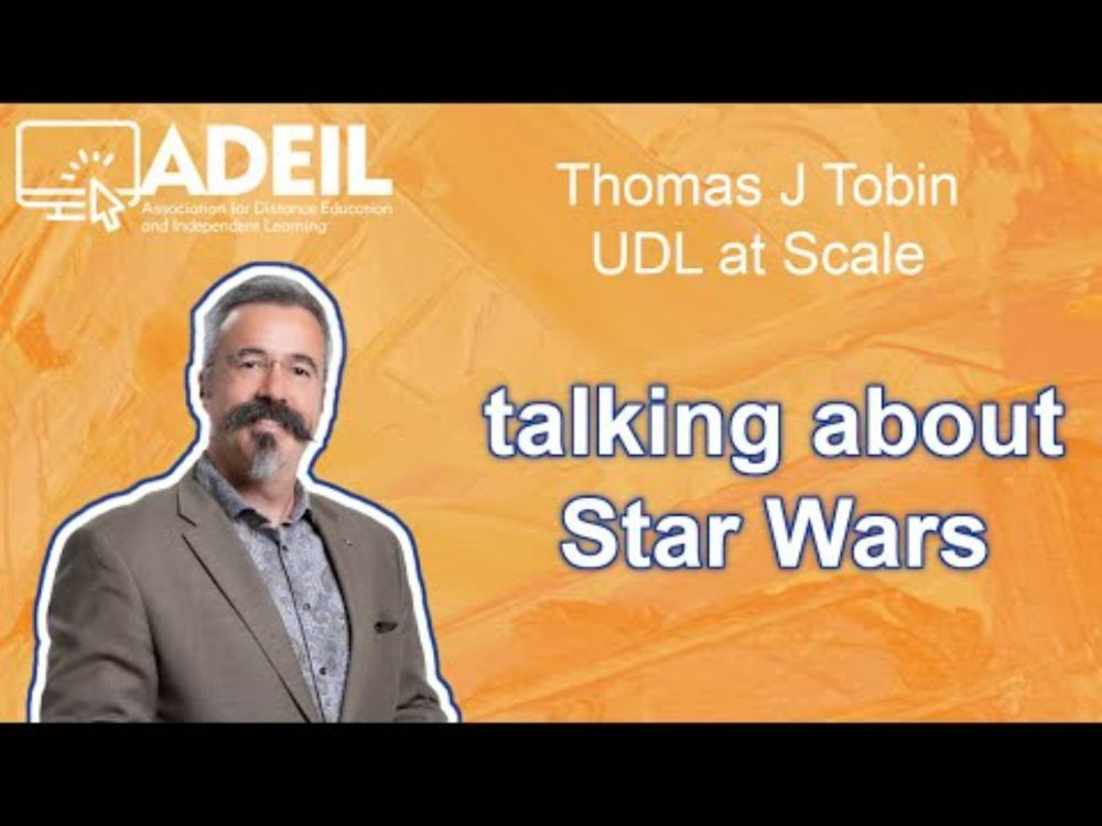 UDL at Scale 2026 Thomas Tobin ADEIL 5 Talking about Star Wars