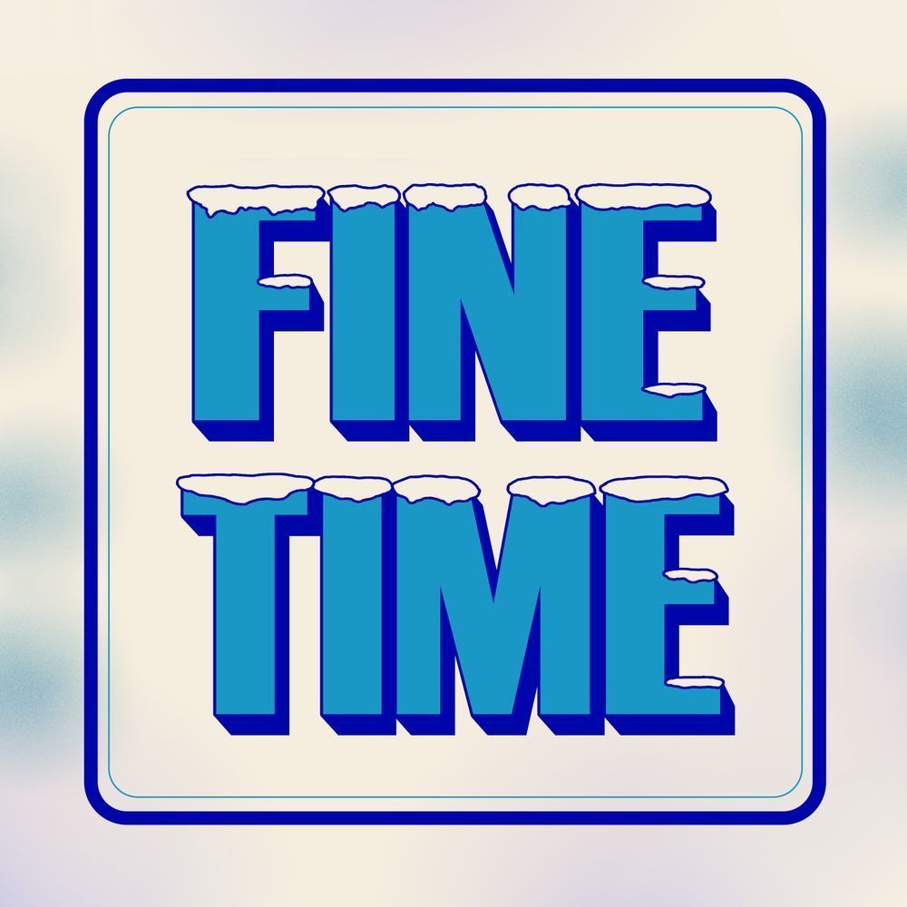 Fine Time in the style of an ICEE or similar frosty product