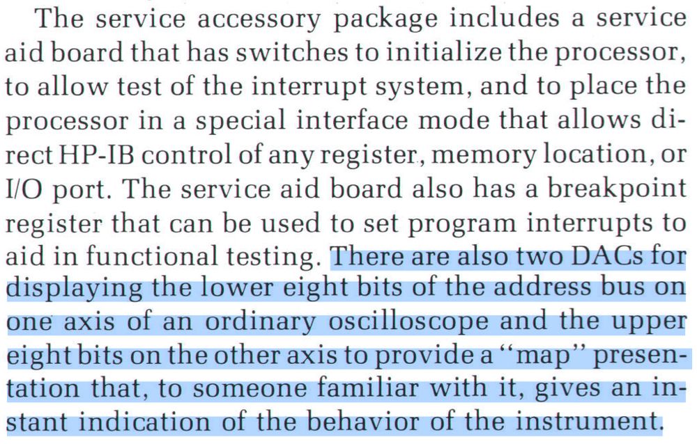 Screenshot with the following text highlighted: "There are also two DACs for displaying the lower eight bits of the addressbus on one axis of an ordinary oscilloscope and the upper eight bits on the other axis to provide a "map" presen- tation that, to someone familiar with it, gives an instant indication of the behavior of the instrument."