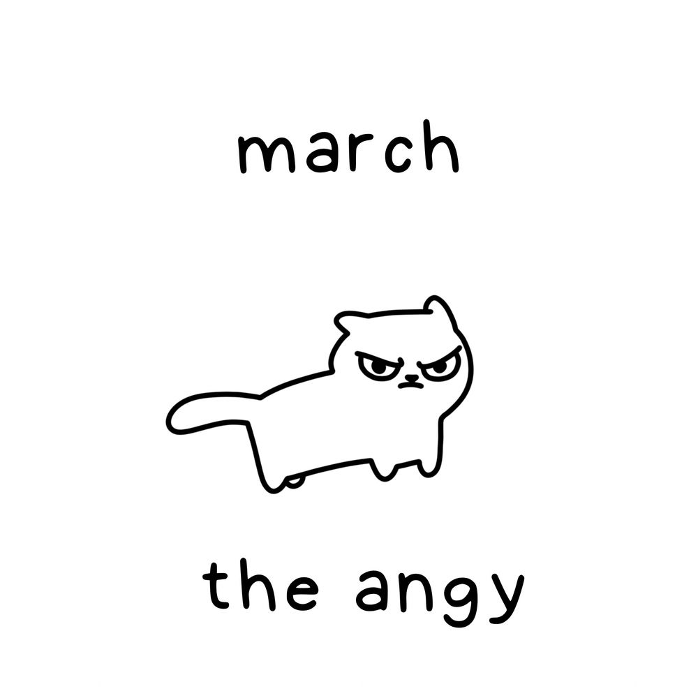 march, the angy