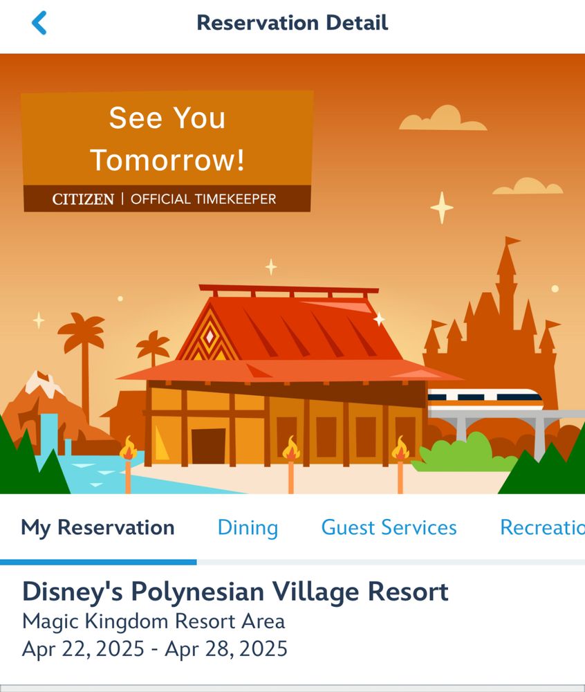 A screenshot from the Disney App showing the Polynesian resort and saying “see you tomorrow”