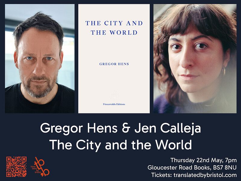 Similar set up to the first slide. On the right is a picture of a white man with short dark blonde hair and a short dark blonde beard, in the middle is a white book cover with small navy text that reads The City and The World Gregor Hens, and on the left is the same picture of the woman from the first slide. Thursday 22 May at Gloucester Road books