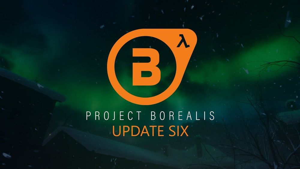 Project Borealis - Update 6