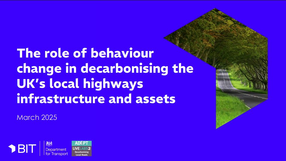 The role of behaviour change in decarbonising the UK’s local highways infrastructure and assets