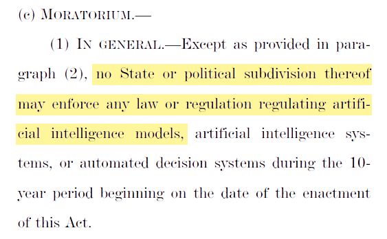 "no State or political subdivision thereof may enforce any law or regulation regulating artificial intelligence models..."