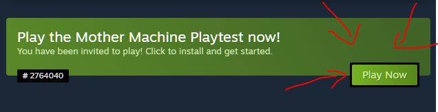 screenshot of our Mother Machine steam page that says "Play the Mother Machine Playtest now!"
Arrows are pointing at the "Play Now" button