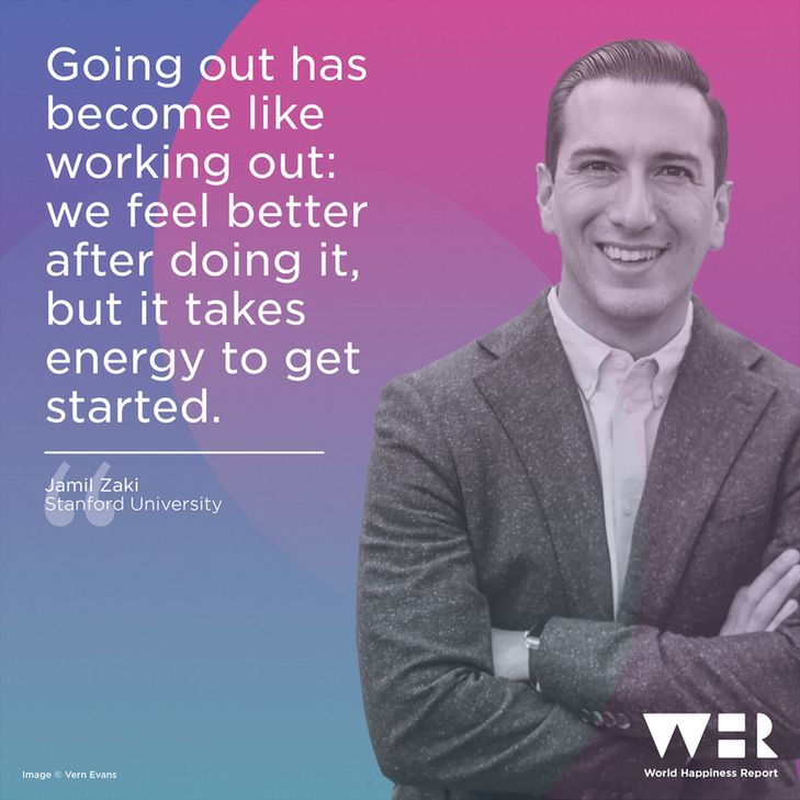 Image of Jamil Zaki of Stanford University, alongside the quote: “Going out has become like working out: we feel better after doing it, but it takes energy to get started.”