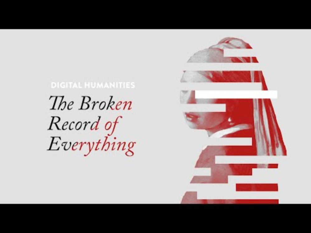 Digital Humanities, or: The Broken Record of Everything