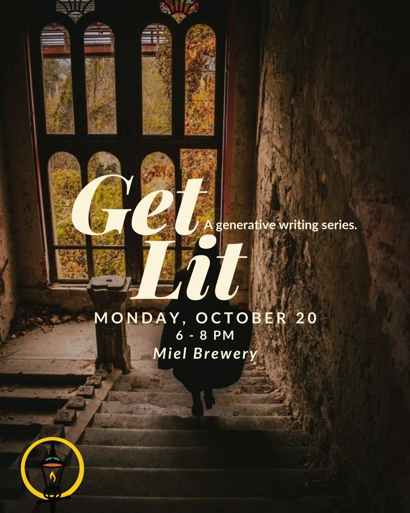 Get Lit: a generative writing series

10/20/25
6 to 8 PM

Miel Brewery