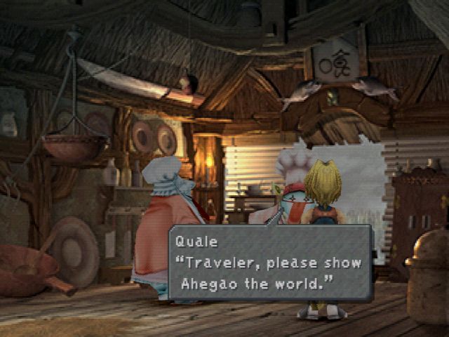 Quale, speaking to Zidane and Quina: "Traveler, please show Ahegao the world."