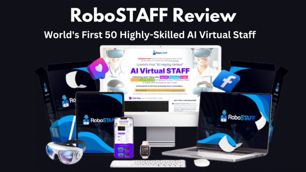 RoboSTAFF Review: Introducing the World's First 50 Highly Skilled, "Human-Like" AI Virtual Staff! - Digital ProductRoboSTAFF Review: Introducing the World's First 50 Highly Skilled, "Human-Like" AI Vi...