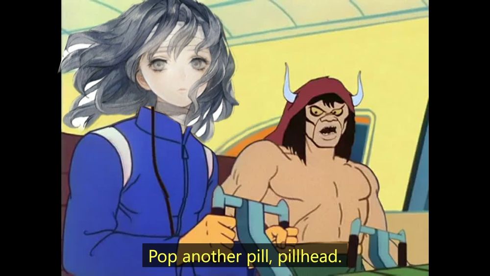 Marduk, son of Ea, slayer of Tiamat, commanding a Sealab 2021 character (whom I have long forgotten the original identity of after editing Ryoko Shinonome's head onto their body) to "Pop another pill, pill head."