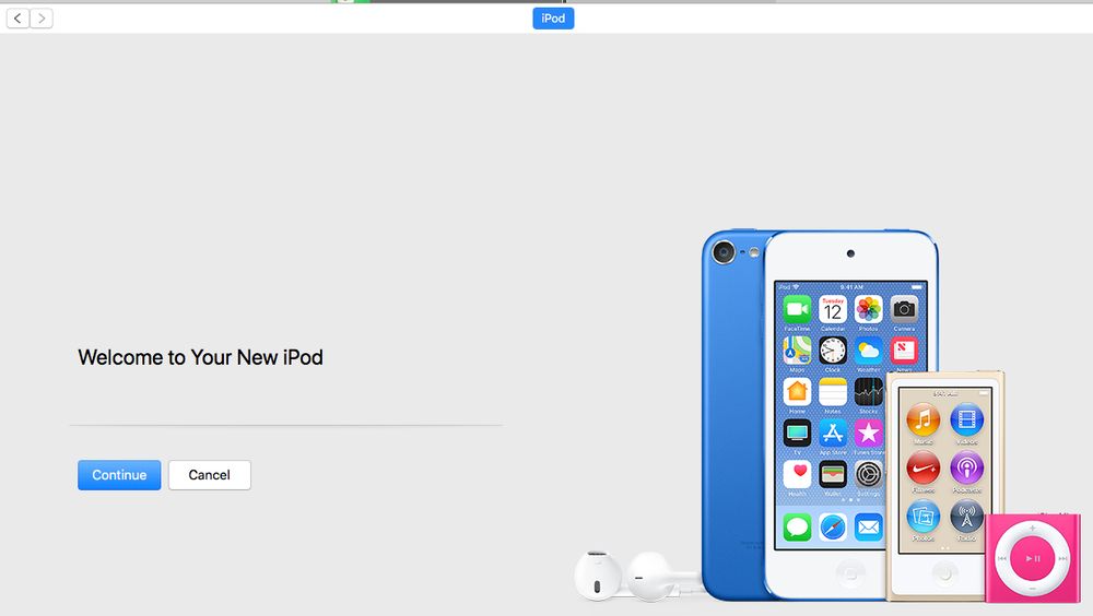 The iTunes welcome screen for a new iPod showing earbuds, an iphone, an iPod touch, an iPod nano, and a Shuffle with the message: "Welcome to Your New iPod"