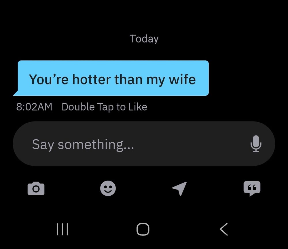 incoming Grindr message says: "You're hotter than my wife"