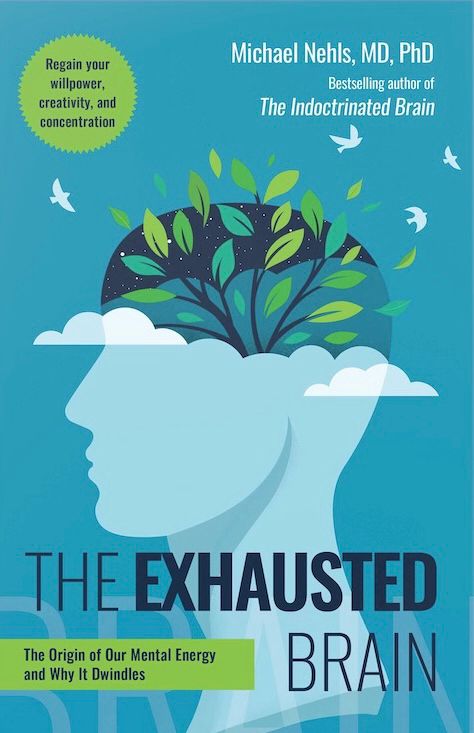 Book cover The Exhausted Brain by Michael Nehls
