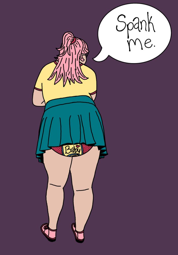 Drawing of a girl with pink hair facing away with her butt sticking out. Her skirt is short and shows a diaper that says “baby” peeking through at the bottom. The girl has a speech bubble that says “spank me”