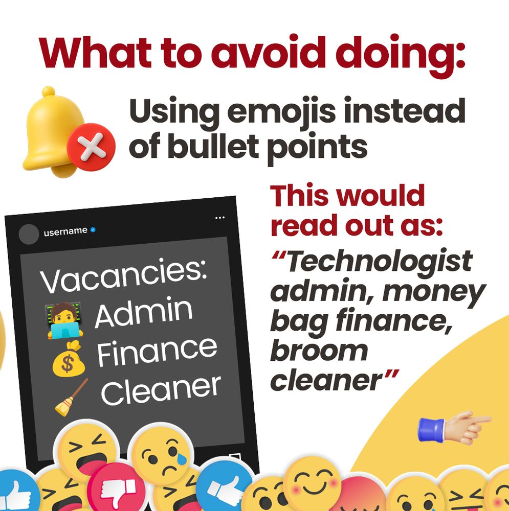 Text reads “What to avoid doing: Using emojis instead of bullet points. Social media post displays a list of vacancies with emojis as bullet points, resulting in text reading as “admin, money bag finance, broom cleaner”