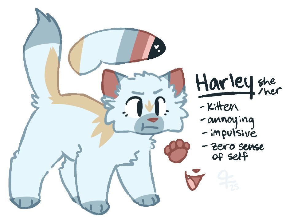 A simple reference sheet of a blue kitten character with darker blue and tan markings. The text reads: Harley, she/her, kitten, annoying, impulsive, zero sense of self.