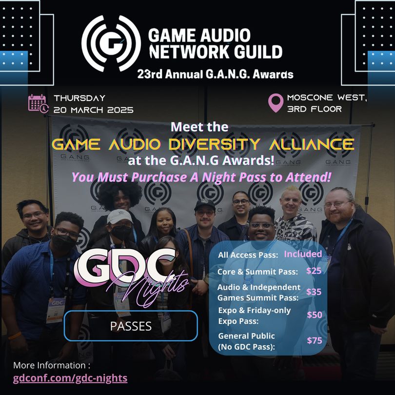 Graphic about the Game Audio Network Guild awards with information on the GDC nights pass