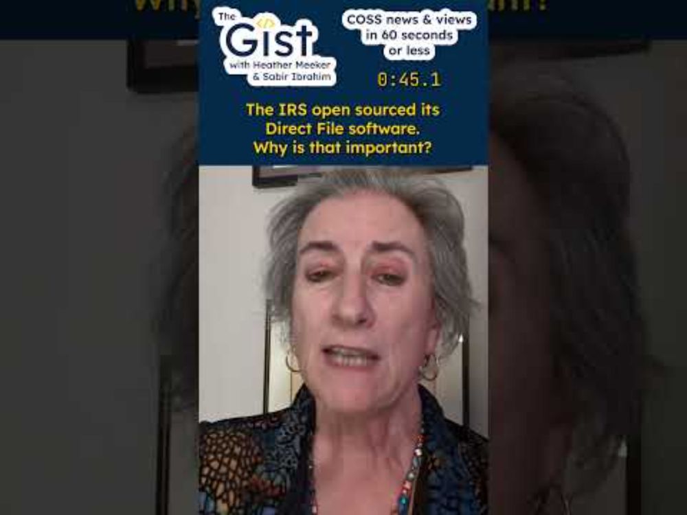 The Gist Episode 16 - The IRS open sourced its Direct File software. Why is that important?