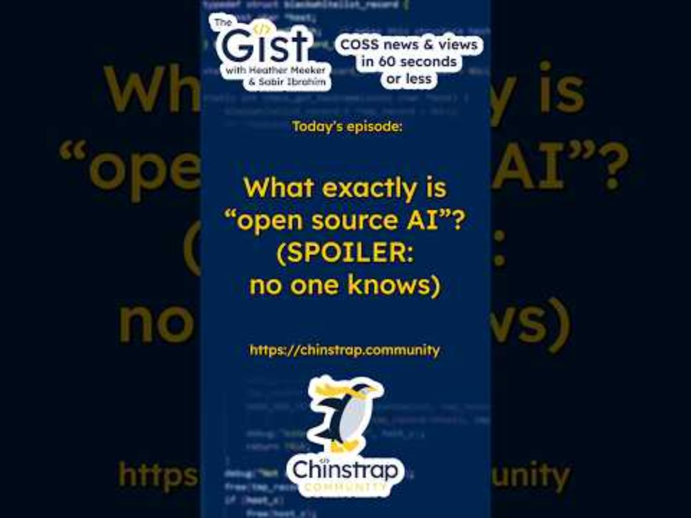 The Gist Episode 11 - What is "open source AI"? (SPOILER: no one knows)
