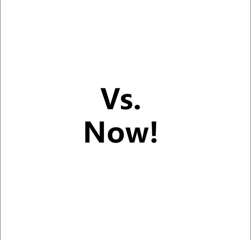 Vs. Now!