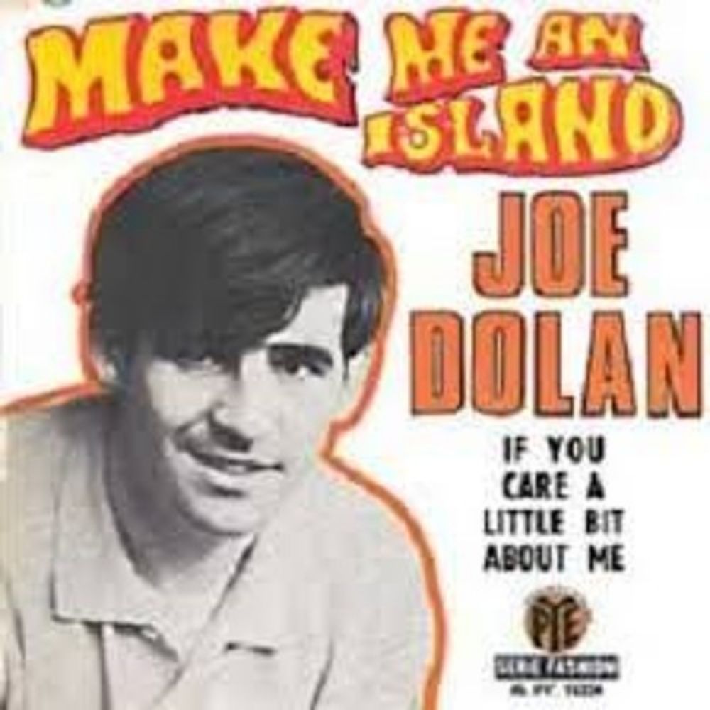 Make Me An Island (Joe Dolan Cover)