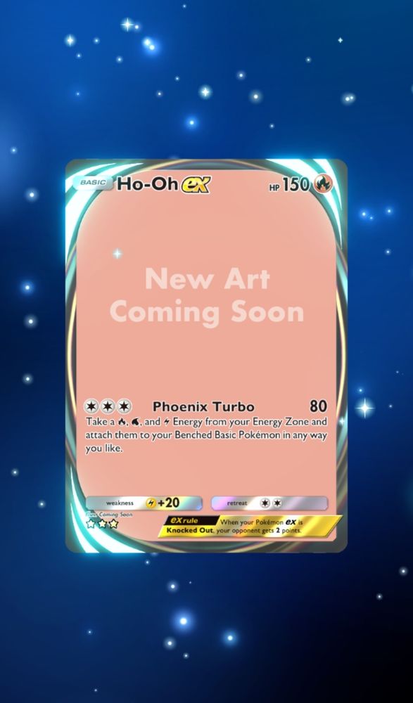 ho-oh ex card but instead of the art it says "new art coming soon"