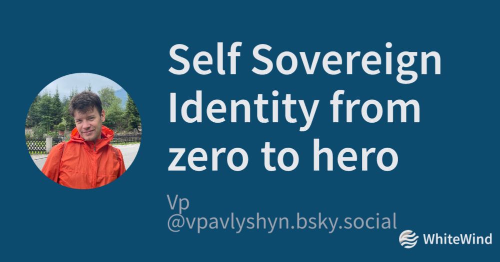 Self Sovereign Identity from zero to hero | Vp