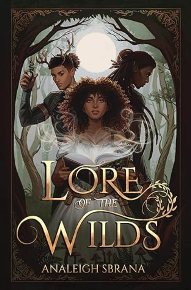 #33 Lore of the Wilds by Analeigh Sbrana