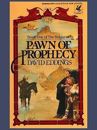 The cover of the paperback edition of Pawn of Prophecy, Book One of The Belgariad, by David Eddings, published by Tor Books.
