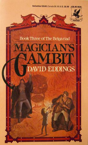 The cover of the paperback edition of Magician's Gambit, Book Three of The Belgariad, by David Eddings, published by Tor Books.