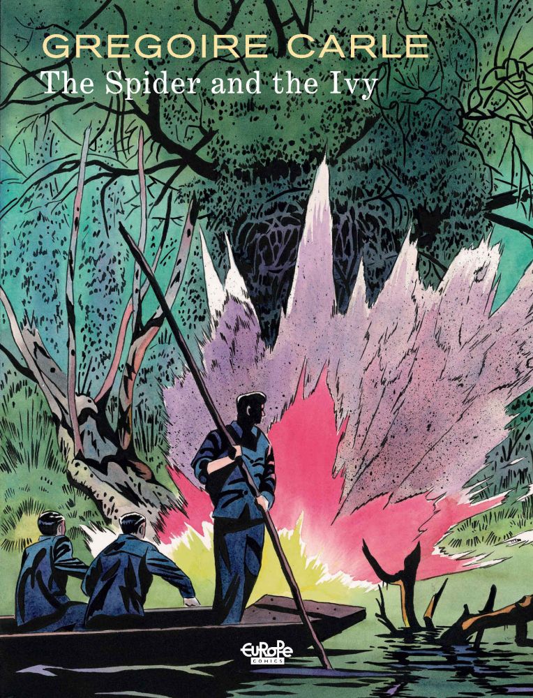 Cover of The Spider and the Ivy by Grégoire Carlé