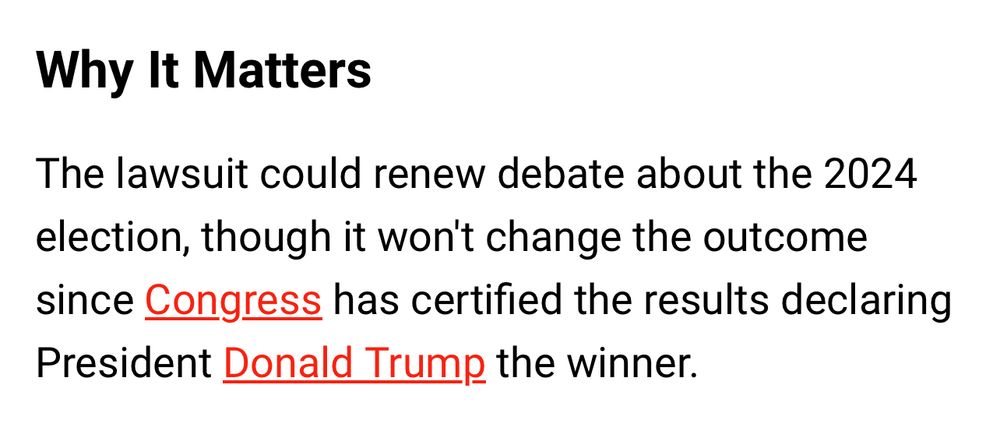 Why It Matters
The lawsuit could renew debate about the 2024 election, though it won't change the outcome since Congress has certified the results declaring President Donald Trump the winner.