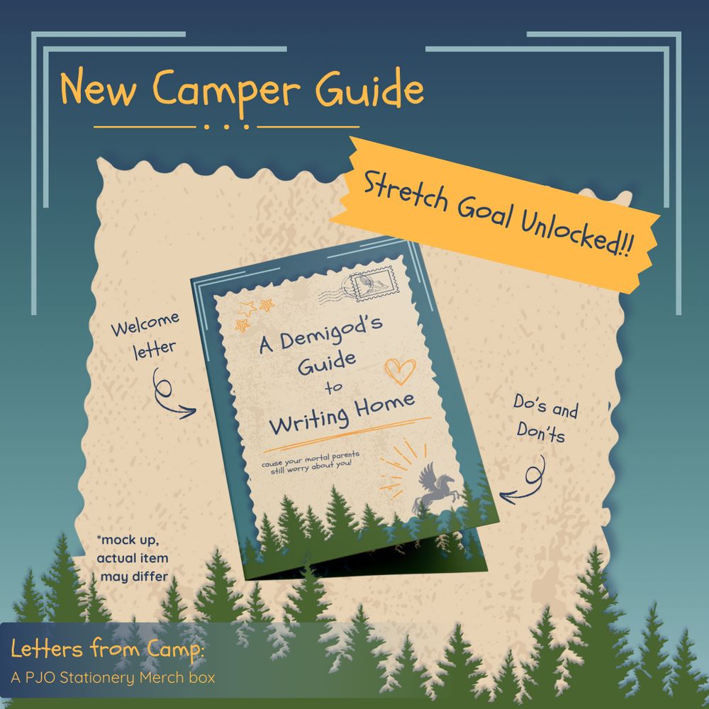 Parchment-style paper over a blue gradient background with green tree silhouettes lining the bottom. In the center is a mock up of brochure for new campers titled 'A Demigod's Guide to Writing Home'