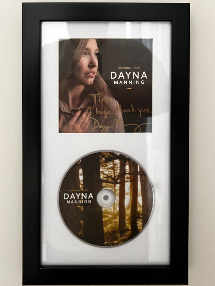 A signed CD from Stratford, Ontario artist Dayna Manning.