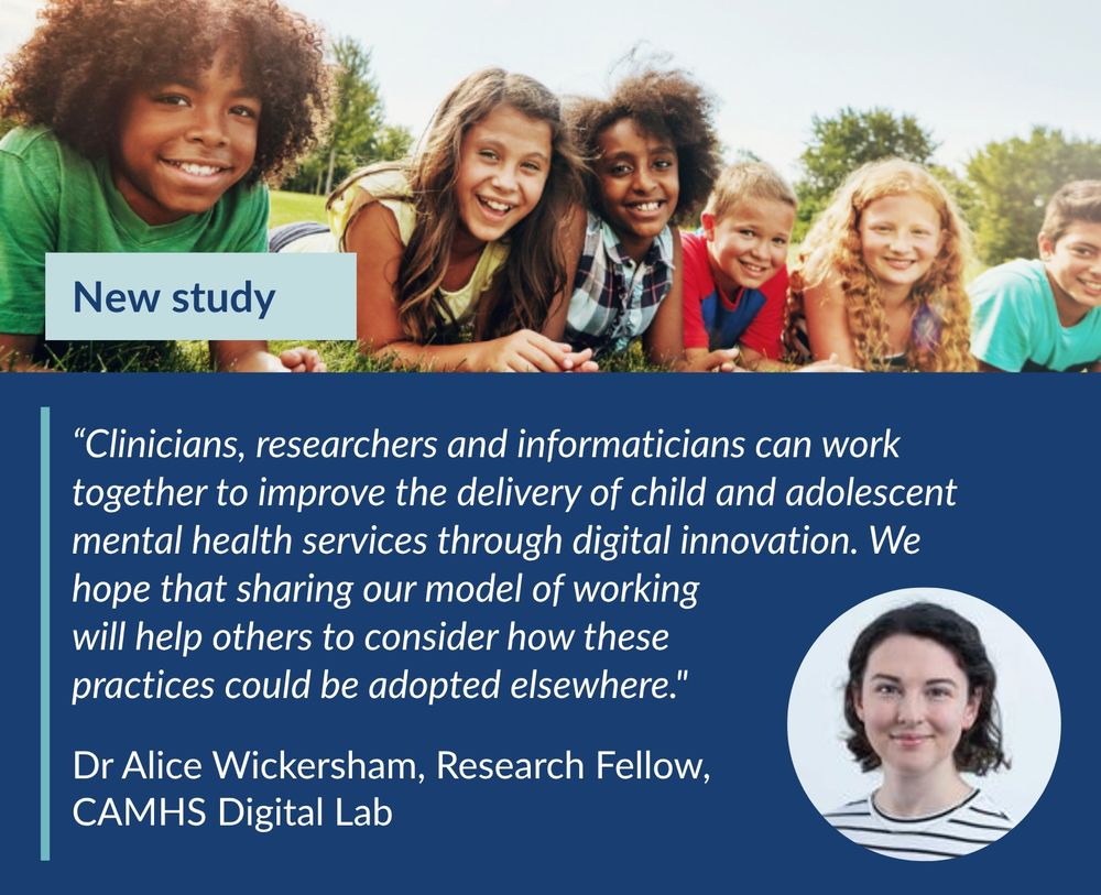 “Clinicians, researchers and informaticians can work together to improve the delivery of child and adolescent mental health services through digital innovation. We hope that sharing our model of working 
will help others to consider how these 
practices could be adopted elsewhere."