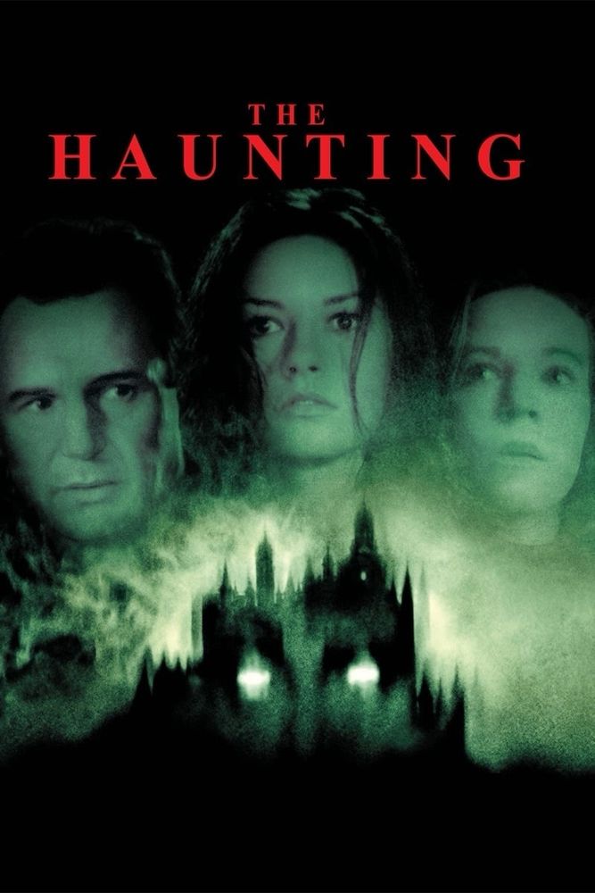 Movie post for the haunting. A dark spooky house with green fog in the background with a face and eyes superimposed on it lies in darkness below Liam Neeson, Catherine Zeta Jones and Lili Taylor. 