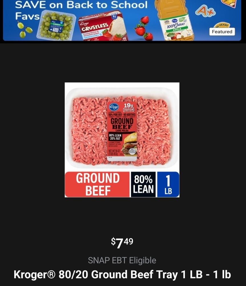 Kroger ad 80/20 ground beef 1lb $7.49