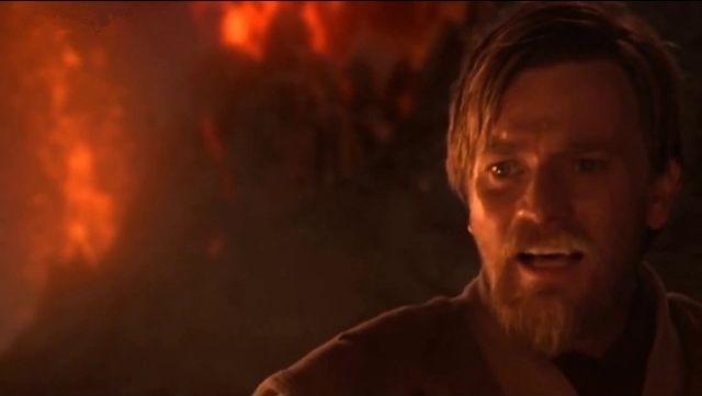 Obi Wan delivering the line "You were my brother, Anakin" from Star Wars episode 3