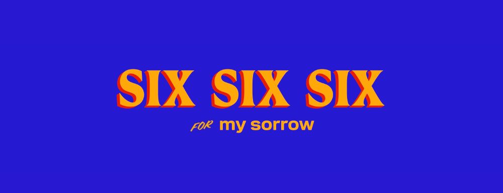 a blue background with the words "six six six for my sorrow" in the Zohran for Mayor font