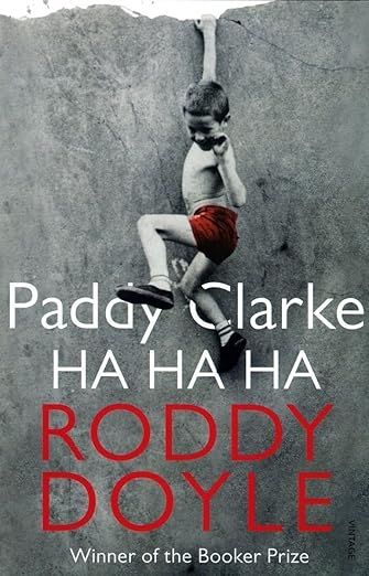 
The book cover of Paddy Clarke ha ha ha by Roddy Doyle,  my favourite book printed in 1993 and winner of the Booker Prize that year
