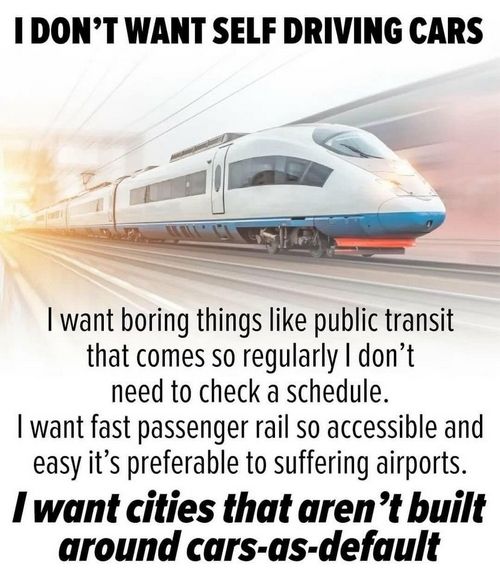 I don't want self driving cars...
