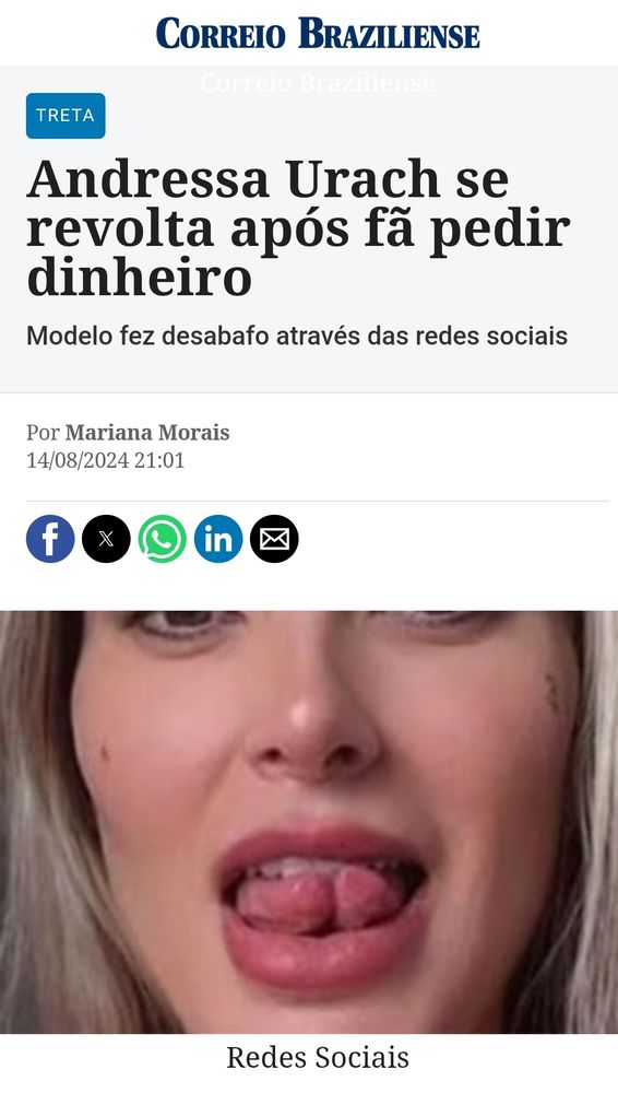notícia do correio braziliense com a etiqueta "treta": "andressa urach se revolta após fã pedir dinheiro. modelo fez desabafo através das redes sociais". abaixo, uma foto do rosto da andressa urach com ela mordendo a língua.